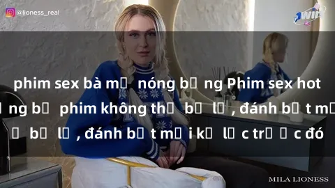phim sex bà mẹ nóng bỏng Phim sex hot nhất năm  Top những bộ phim không thể bỏ lỡ, đánh bật mọi kỷ lục trước đó