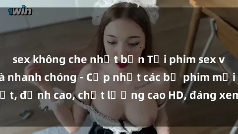 sex không che nhật bản Tải phim sex về máy miễn phí và nhanh chóng - Cập nhật các bộ phim mới nhất, đỉnh cao, chất lượng cao HD, đáng xem. Hãy trải nghiệm ngay!