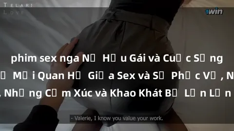phim sex nga Nữ Hầu Gái và Cuộc Sống Của Họ: Bí Mật Về Mối Quan Hệ Giữa Sex và Sự Phục Vụ, Những Cảm Xúc và Khao Khát Bị Lẫn Lộn Trong Lĩnh Vực Này.